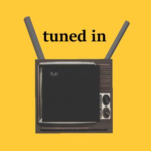 Tuned In