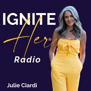 IGNITE Her® Radio I Human Design, Gene Keys & Timeless Teachings to Support Women in Fulfilling Her Purpose