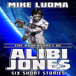 The Adventures of Alibi Jones: Six Short Stories
