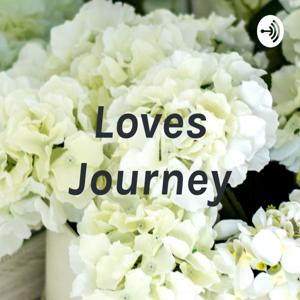 Loves Journey