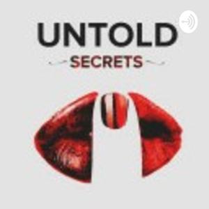 Secrets untold