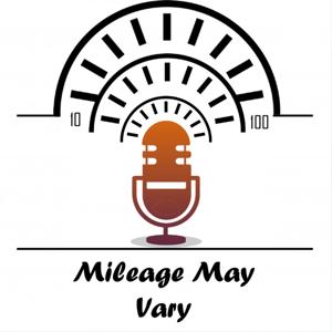 Mileage May Vary Pod