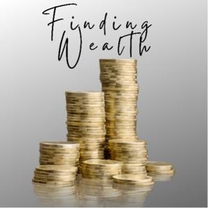 Finding Wealth