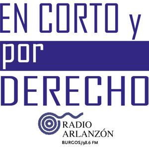 En Corto y Por Derecho - Radio Arlanzón