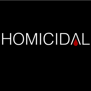 Homicidal