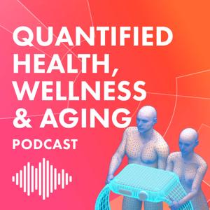 Quantified Health, Wellness & Aging