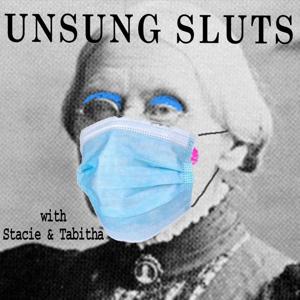 Unsung Sluts Podcast