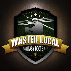 Wasted Local Fantasy Football by Thirteen Palm Trees Podcast Productions