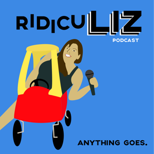 RidicuLiz Podcast