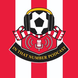 In That Number: Southampton FC Podcast