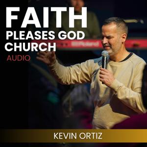 Faith Pleases God Church