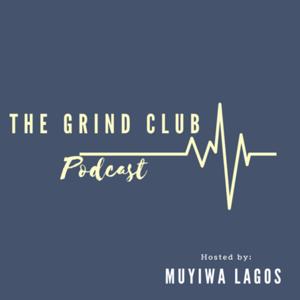 The Grind Club Podcast