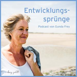 Entwicklungssprünge Der Podcast für alle Eltern, Pädagogen, Erzieher und Lehrer | Mit Gunda Frey by Gunda Frey - Kinder- und Jugendlichen-Psychotherapeutin, Traumatherapeutin, Speakerin, Autorin, Unternehmerin