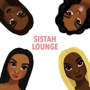 Sistah Lounge Podcast