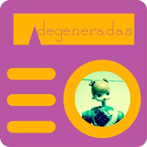 Degeneradas