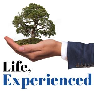 Life, Experienced