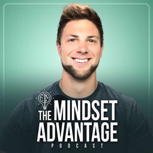 The Mindset Advantage by Mindset Advantage, DJ Hillier