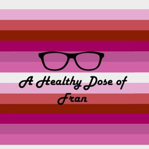 A-Healthy-Dose-of-Fran