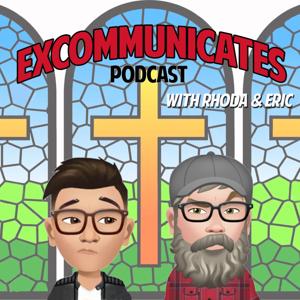 Excommunicates