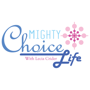 Mighty Choice Life