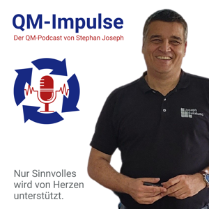 QM-Impulse - Der QM-Podcast by Stephan Joseph