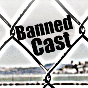 BannedCast