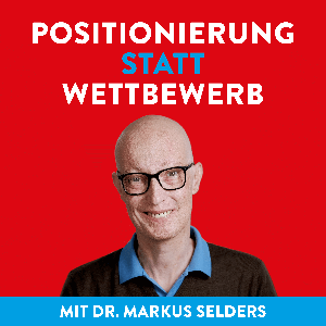 Positionierung statt Wettbewerb