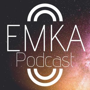 EMKA Podcast