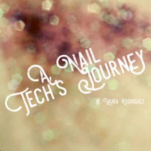 A Nail Tech’s Journey