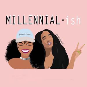 Millennial•ish