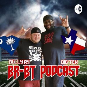 The BR-BT Podcast