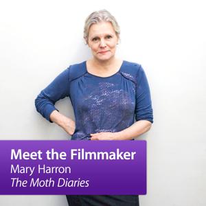Mary Harron, "The Moth Diaries": Meet the Filmmaker