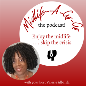 Midlife-A-Go-Go the podcast!