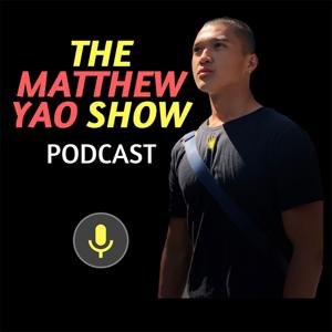 The Matthew Yao Show