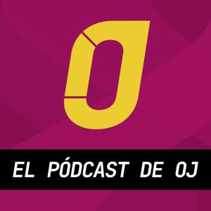 El pódcast de OJ