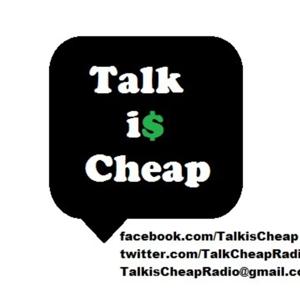 Talk is Cheap's Podcast