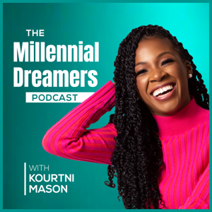 The Millennial Dreamers Podcast