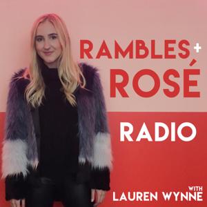 Rambles and Rosé Radio