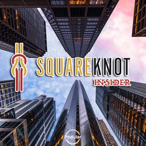 Squareknot Insider by Podular