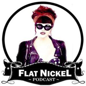 The Flat Nickel Podcast