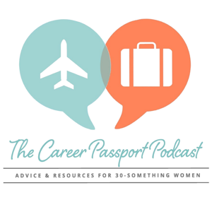 The Career Passport Podcast