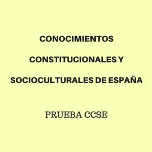 PRUEBA CCSE. Conocimientos de España.