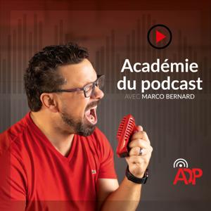 L'AcadĂ©mie du podcast avec Marco Bernard, formateur en podcasting by Marco Bernard