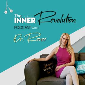 The Inner Revolution with Dr. Renee