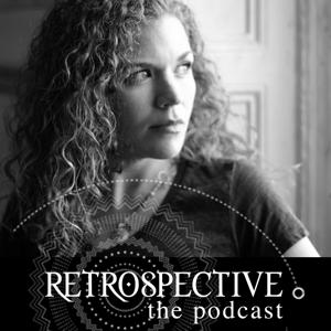 Retrospective: The Podcast by Jen Lee