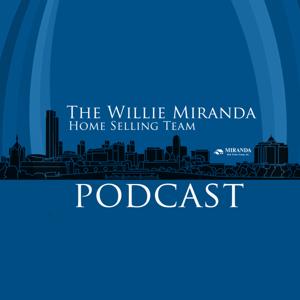 Real Estate Podcast with Willie Miranda