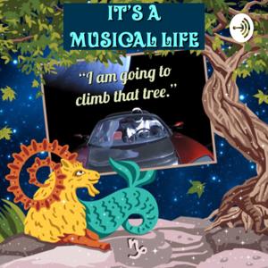 It’s a Musical Life