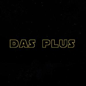 Das Plus- Der Podcast mit einem Hang zur Binsenweisheit.