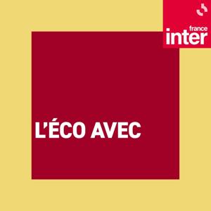 L'éco avec by France Inter