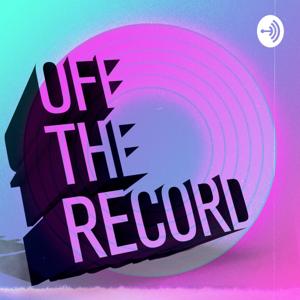 Off the Record with Nick and Trey